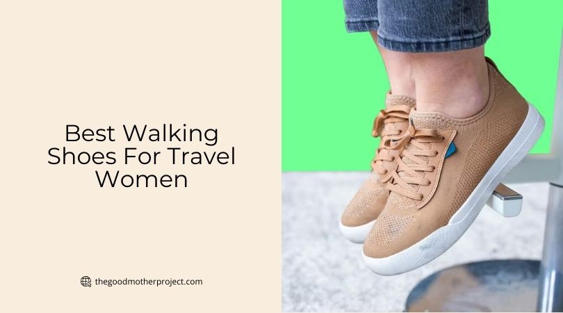 best walking shoes for travel women
