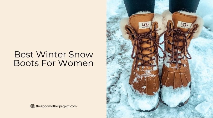 best winter snow boots for women
