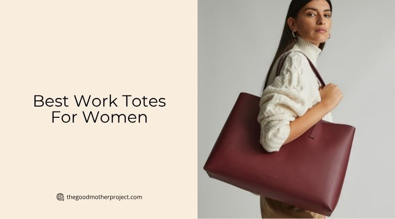 best work totes for women