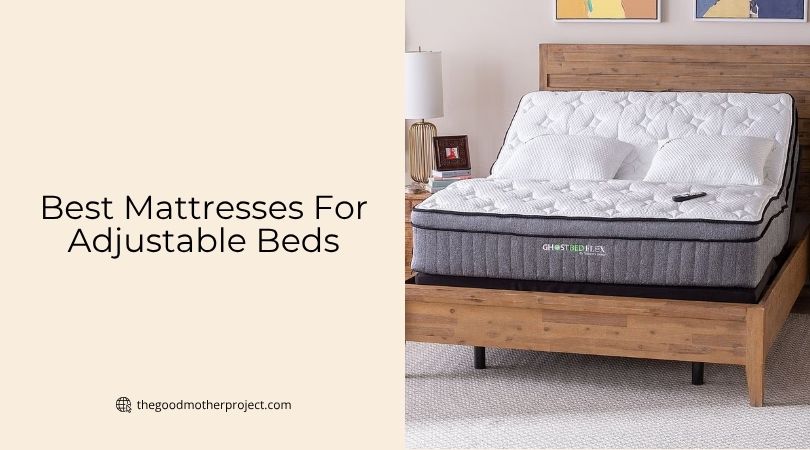 best mattresses for adjustable beds