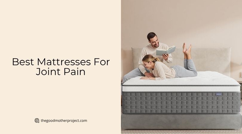 best mattresses for joint pain
