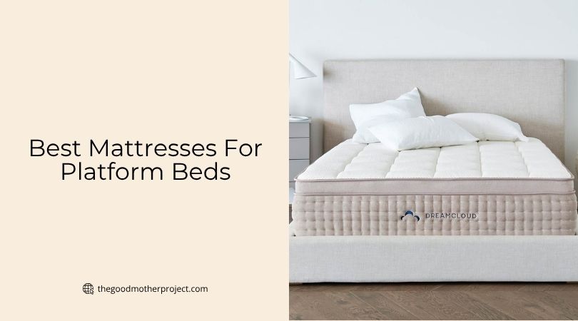best mattresses for platform beds
