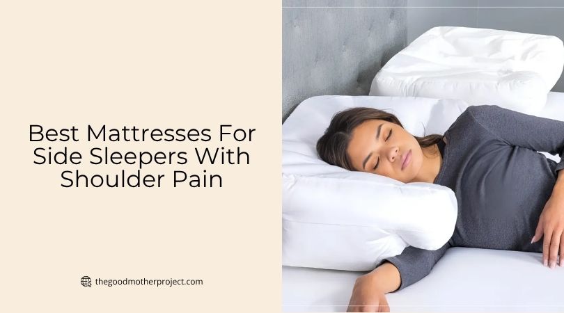 best mattresses for side sleepers with shoulder pain