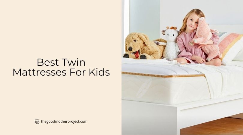best twin mattresses for kids