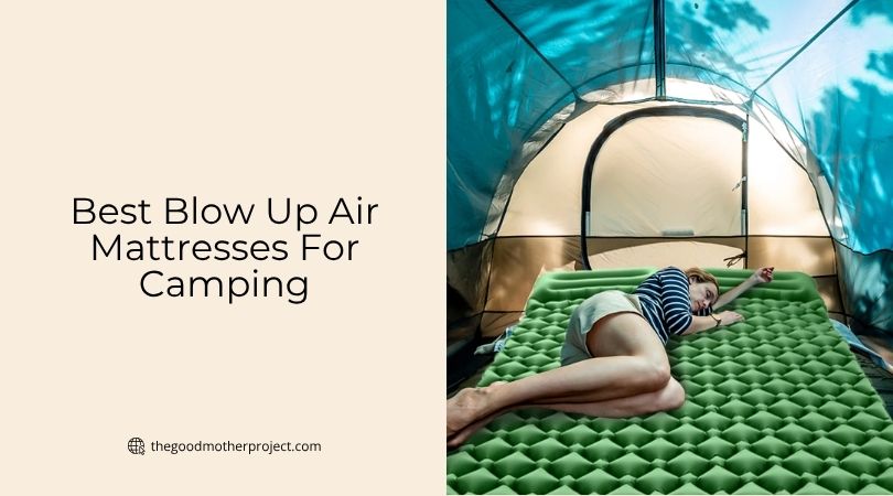 best blow up air mattresses for camping