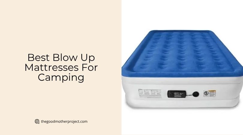 best blow up mattresses for camping