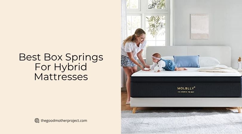 best box springs for hybrid mattresses