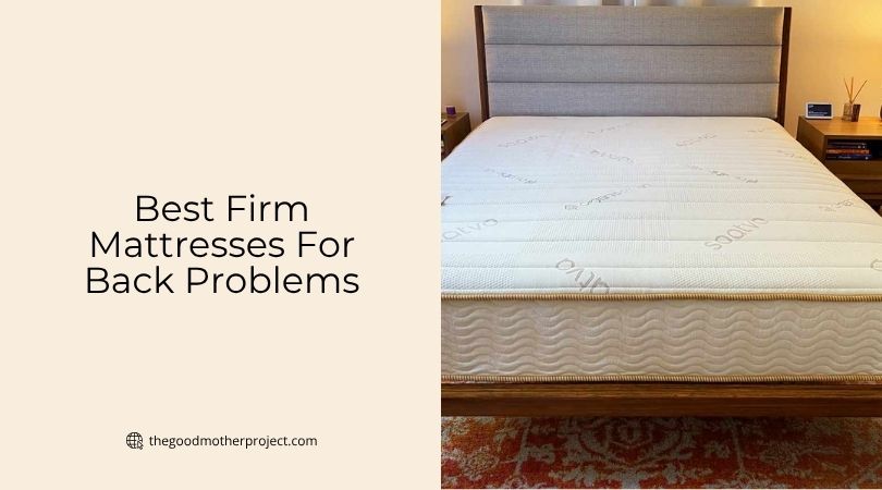 best firm mattresses for back problems