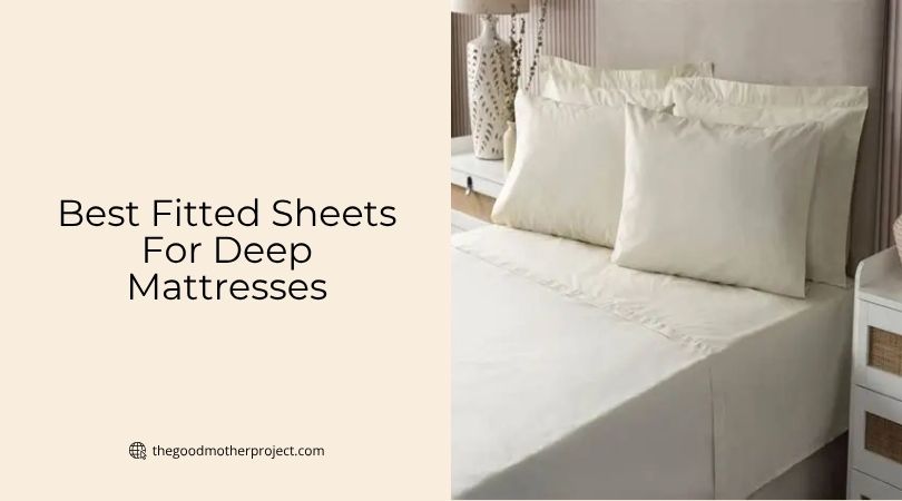 best fitted sheets for deep mattresses
