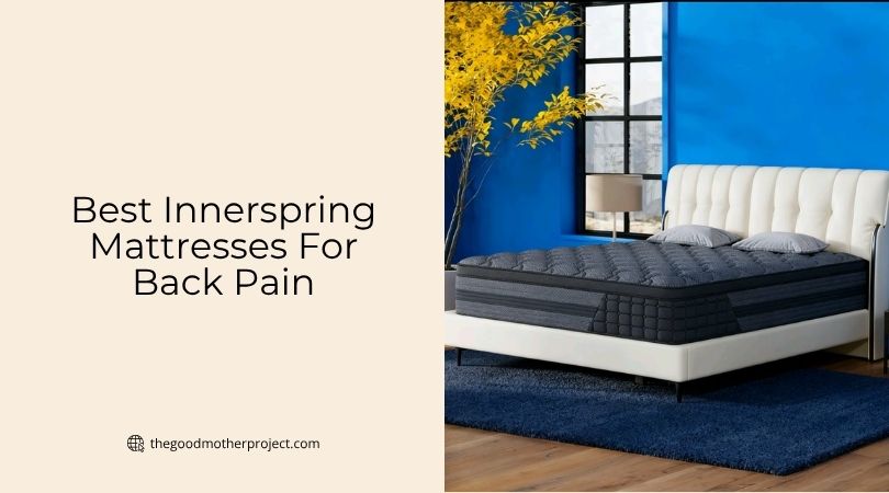 best innerspring mattresses for back pain