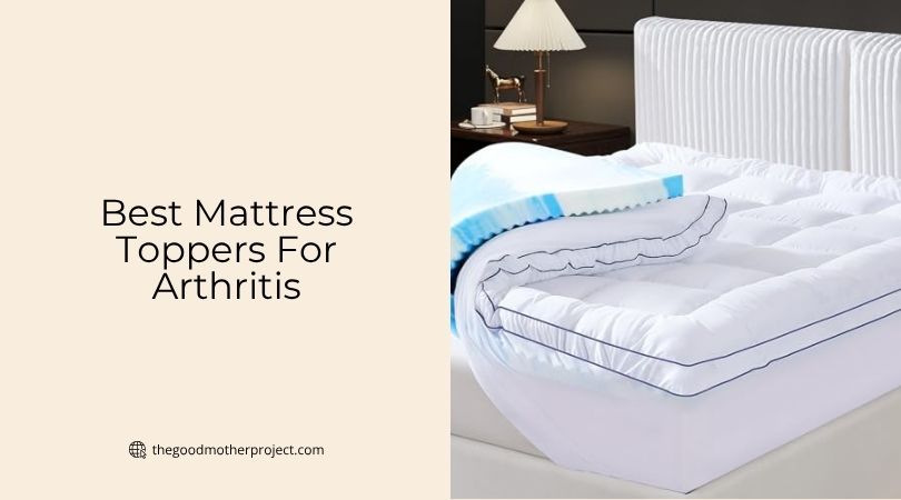 best mattress toppers for arthritis