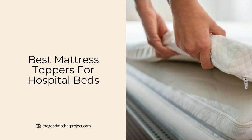 best mattress toppers for hospital beds