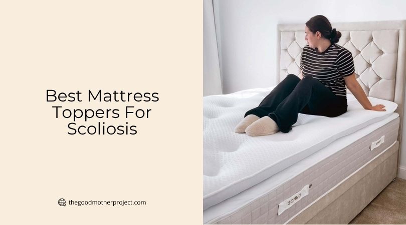 best mattress toppers for scoliosis