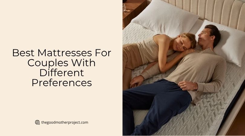 best mattresses for couples with different preferences
