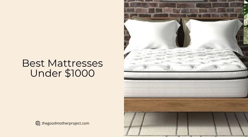 best mattresses under $1000