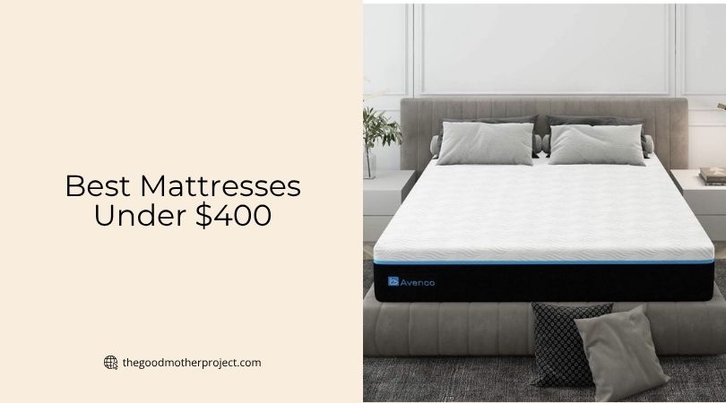 best mattresses under $400