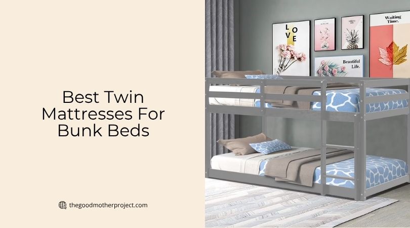 best twin mattresses for bunk beds