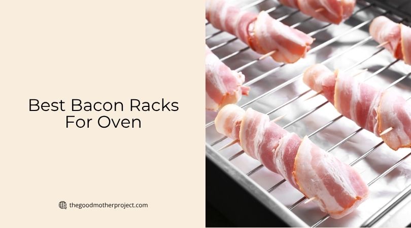 best bacon racks for oven
