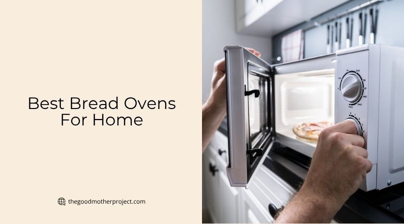 best bread ovens for home