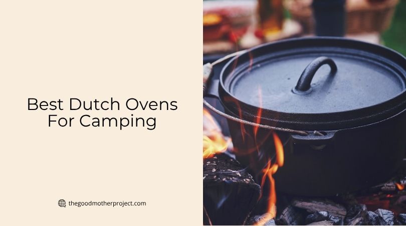 best dutch ovens for camping