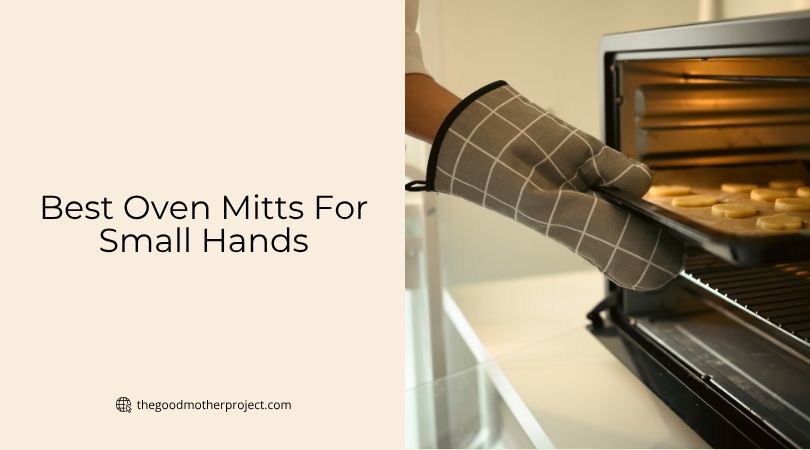 best oven mitts for small hands