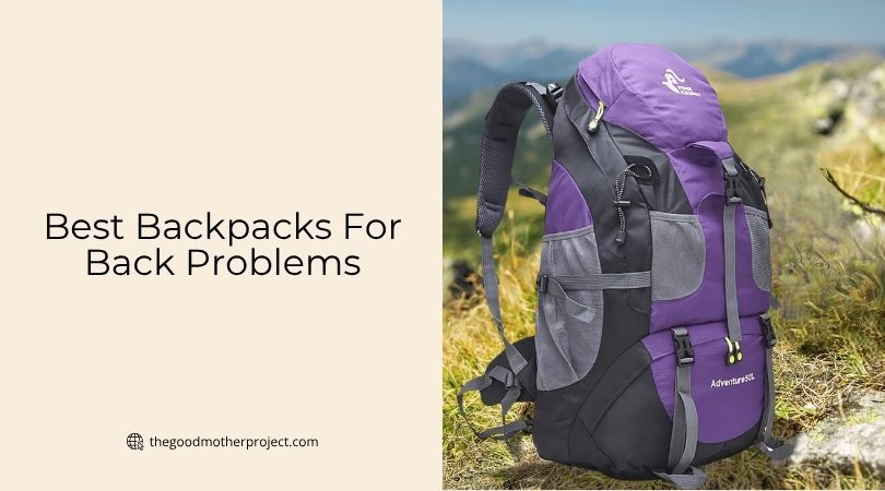 best backpacks for back problems