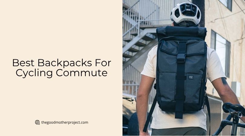 best backpacks for cycling commute