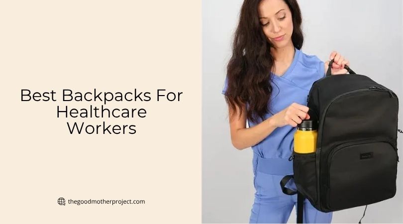 best backpacks for healthcare workers