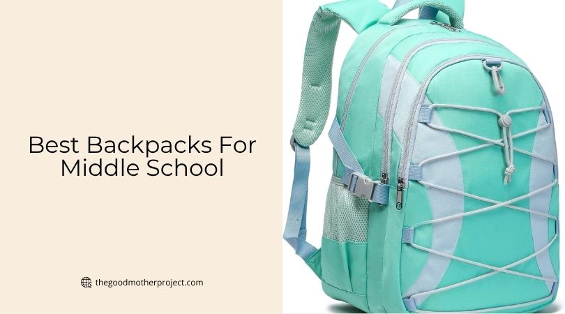 best backpacks for middle school