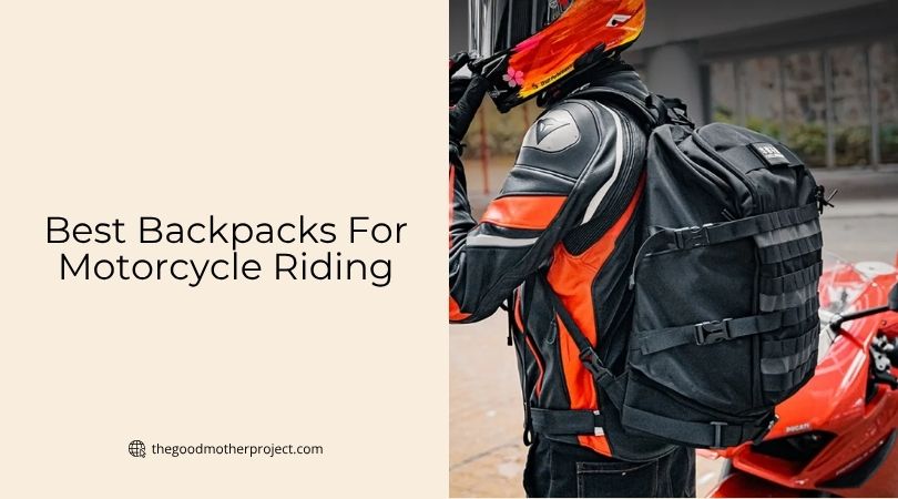 best backpacks for motorcycle riding