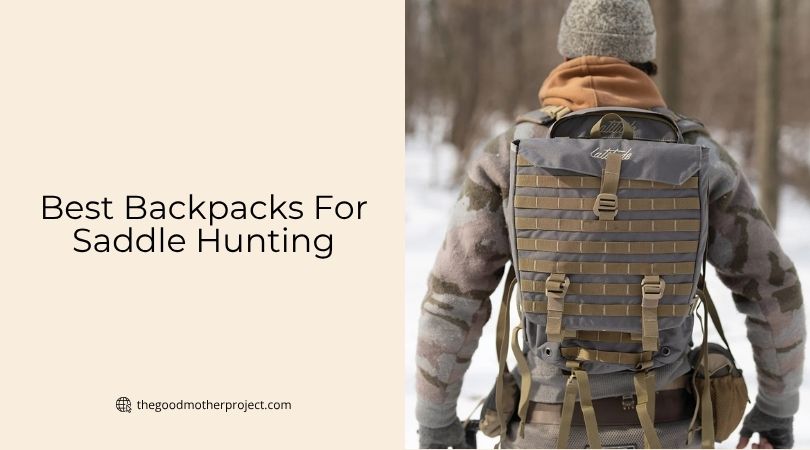 best backpacks for saddle hunting