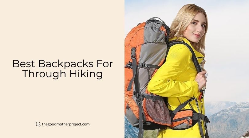 best backpacks for through hiking