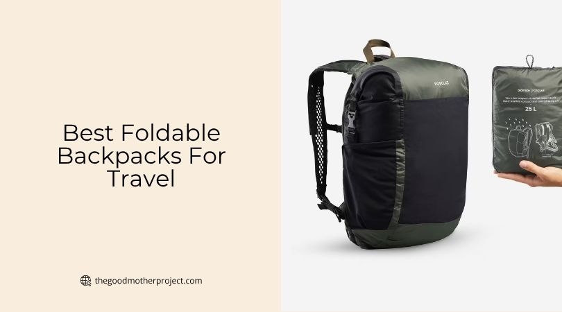 best foldable backpacks for travel