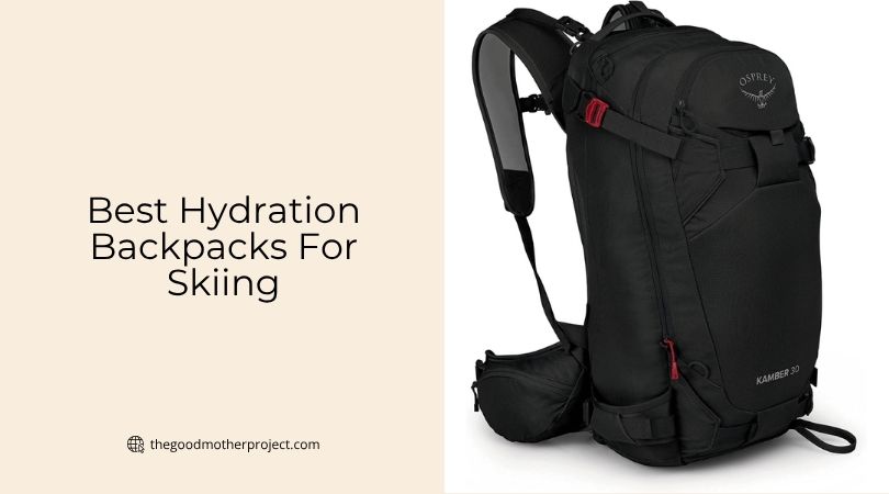 best hydration backpacks for skiing