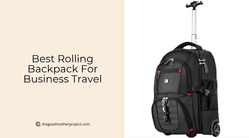 best rolling backpack for business travel