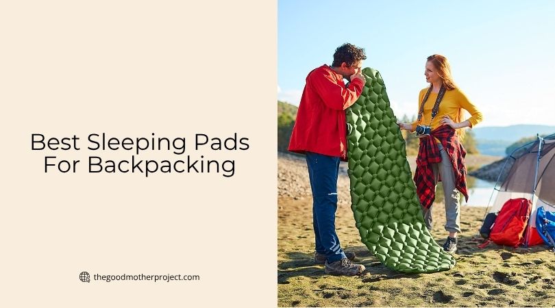 best sleeping pads for backpacking