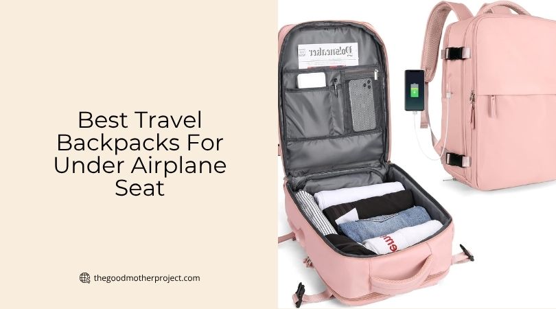 best travel backpacks for under airplane seat