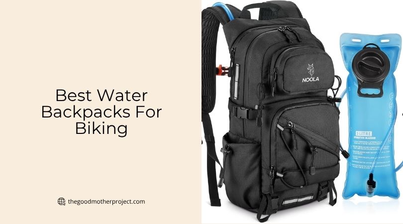 best water backpacks for biking