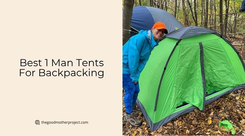 best 1 man tents for backpacking