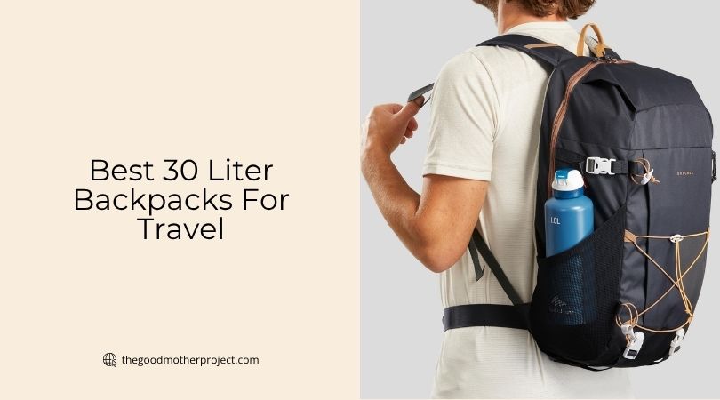 best 30 liter backpacks for travel