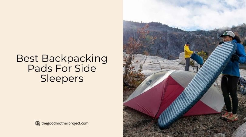 best backpacking pads for side sleepers