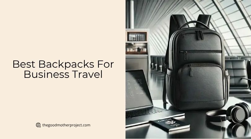 best backpacks for business travel
