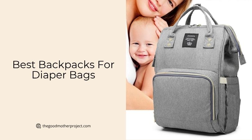 best backpacks for diaper bags
