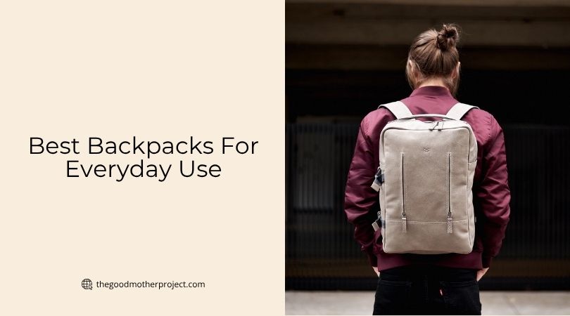 best backpacks for everyday use