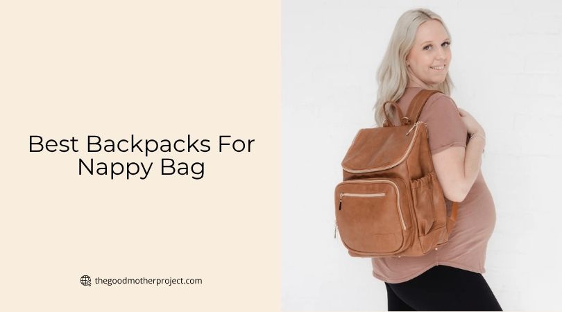best backpacks for nappy bag
