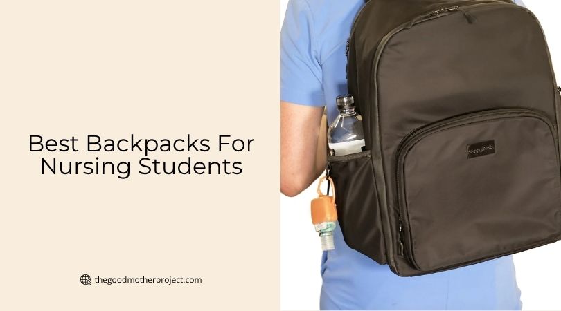 best backpacks for nursing students