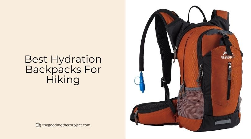 best hydration backpacks for hiking