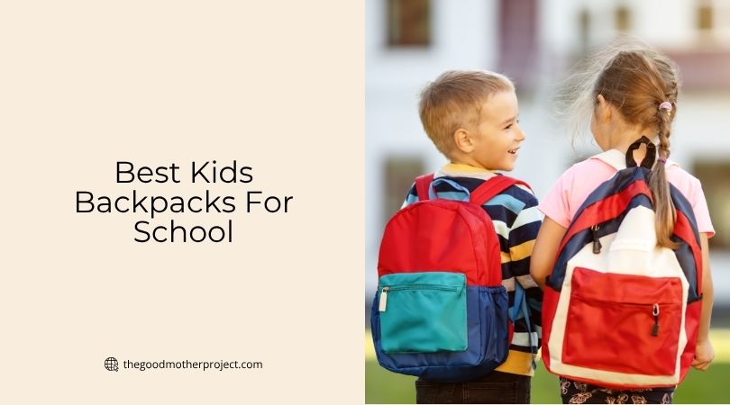 best kids backpacks for school