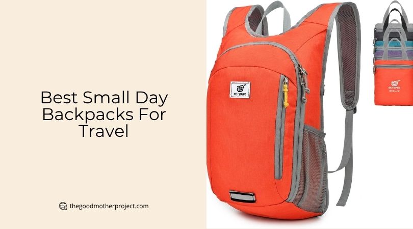best small day backpacks for travel