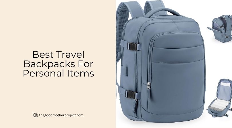 best travel backpacks for personal items